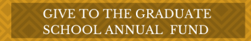 Give to the Graduate School Annual Fund