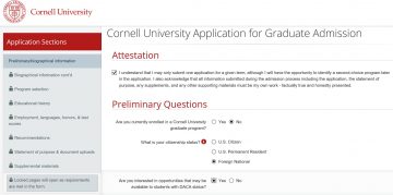 When applicants select "Foreign National" on page one of the Graduate School application, page 7 displays a question about fellowship opportunities for DACA students.