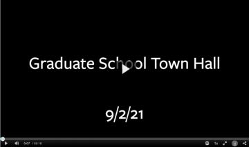 Screenshot of Video on Demand recording with text, "Graduate School Town Hall 9/2/21" displayed