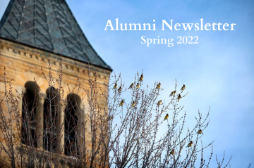 Birds perch on a tree in front of McGraw Tower. Text: Alumni Newsletter Spring 2022.