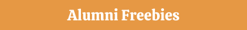 Orange banner with white text reading, 'Alumni Freebies'