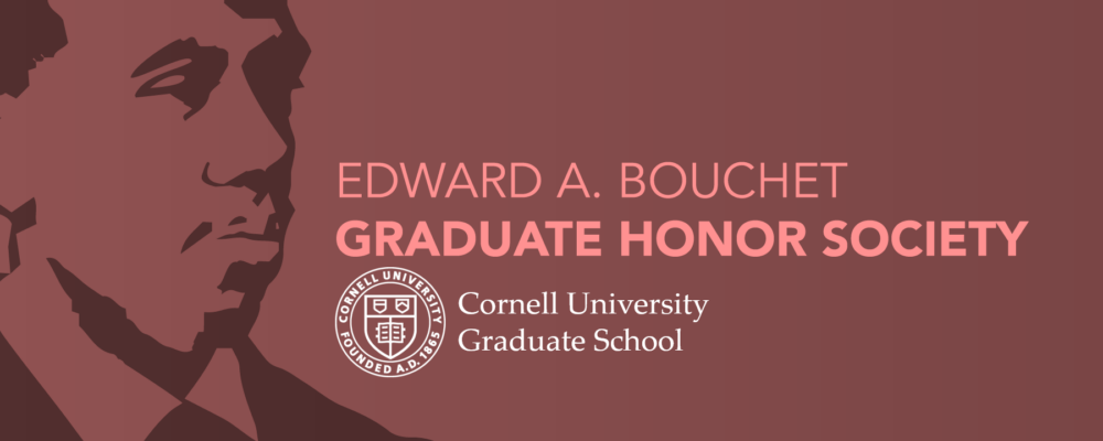 image of Dr. Bouchet text of Edward A. Bouchet Graduate Honor Society, Cornell University, Graduate School
