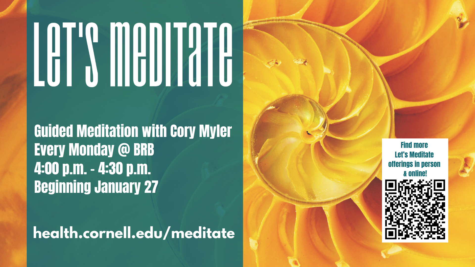 Guided mediation with Cory Myler every Monday at the BRB.