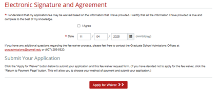 This screenshot shows the checkbox next to "I Agree" and the fields for entering the date. At the bottom of the section is a red button stating "Apply for Waiver."